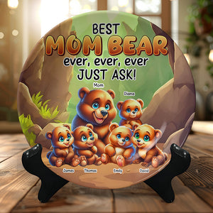 Personalized Gifts For Bear Mom Round Plate Best Mom Bear Ever 02XQQN120325 - Ceramic Round Plate - GoDuckee