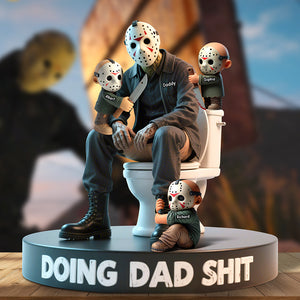 Doing Dad Sh*t Acrylic Plaque - Personalized Gifts For Father 01OHQN140525 - Shaped Plaques - GoDuckee