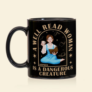 Personalized Gifts For Book Lovers Coffee Mug 03kaqn110125pa A Well Read Woman Is A Dangerous Creature - Coffee Mug - GoDuckee