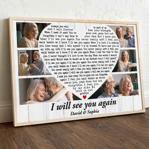 I Will See You Again, Custom Couple Photo Canvas Print, Gift For Couple, Memorial Gifts - Poster & Canvas - GoDuckee