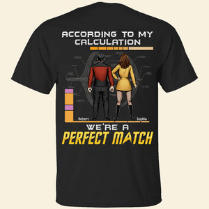 According To My Calculation We're A Perfect Match Personalized Couple Shirt 03dnqn150523hh - Shirts - GoDuckee