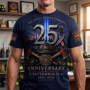 We Will Never Forget Shirt - Personalized Gifts For Firefighter 03naqn030826