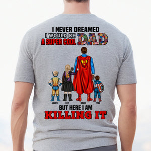Personalized Gifts For Dad Shirt Super Cool Dad 062hutn300324pa - 2D Shirts - GoDuckee
