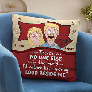 Personalized Gifts For Couple Pillow Snoring Loud Beside Me 02ohpu050225hg - Pillow - GoDuckee