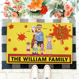 Personalized Gifts For Family Doormat 05toqn040225hg But Did You Call First - Doormat - GoDuckee
