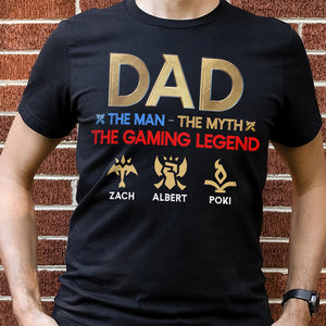 Dad The Man The Myth The Gaming Legend Personalized Shirt 01DNPO270523 - Shirts - GoDuckee