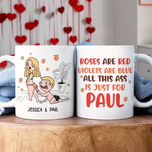Personalized Gifts For Couple Coffee Mug All This Ass Is Just For You - Coffee Mug - GoDuckee