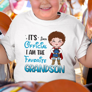 It's Official I'm The Favorite Granddaughter Personalized Shirt 05QHTN190823HA, Gift For Grandchild - Shirts - GoDuckee