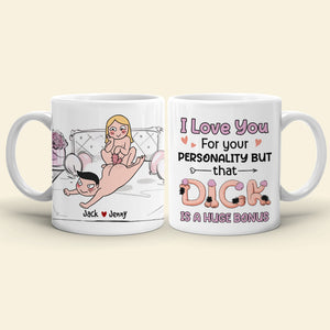 I Love You For Your Personality-Gift For Couple-Personalized Coffee Mug-Funny Couple - Coffee Mug - GoDuckee
