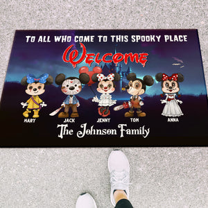 Welcome To All Who Come To This Spooky Place Personalized Door Mat 02PGTN170823HH, Gift For Family - Doormat - GoDuckee