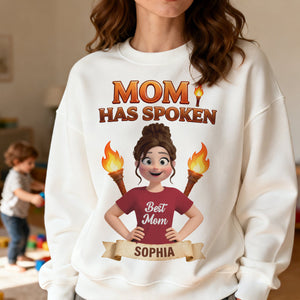 Mom Has Spoken Shirt - Personalized Gifts For Mom 04hutn230226 - Shirts - GoDuckee