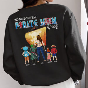 Personalized Gifts For Mom Shirt No Need To Fear Pirate Mom Is Here 03HUPU030424PA - 2D Shirts - GoDuckee