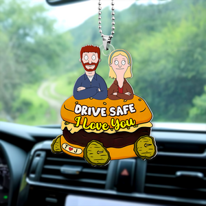 Personalized Gifts For Couple Car Ornament, Drive Safe I Love You 05tgpu080125hg - Ornament - GoDuckee