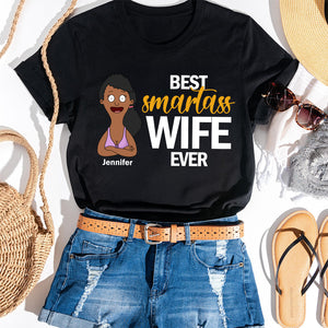 Personalized Gifts For Wife Shirt Funny Best Wife Ever 02OHDT190325HG - Shirts - GoDuckee