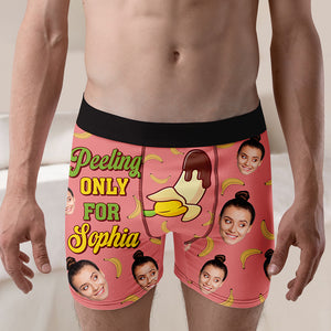 Custom Photo Funny Gifts For Him Men's Boxers 01totn111224 Peeling Only For Her - Boxer Briefs - GoDuckee