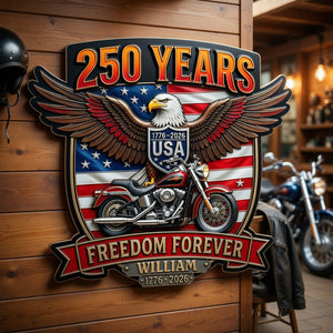 Bikers Ride Free Metal Sign - Personalized 250th Anniversary Gift For Bikers 05TOQN160626