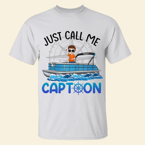 Pontoon Just Call Me Captoon 06naqn260623hh Personalized Shirt - Shirts - GoDuckee