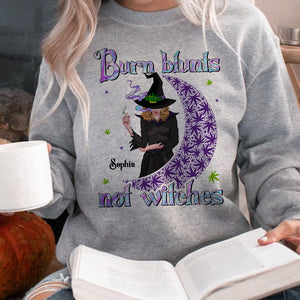 Burn Blunts Not Witches Personalized Smoking Weed Shirt, Gift For Witch Lover - Shirts - GoDuckee