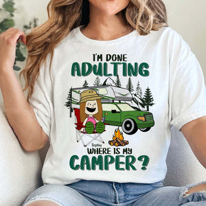 Personalized Gifts For Campers Shirt, Wanderlust Escape From Adulting 02qhtn160125pa - Shirts - GoDuckee