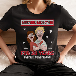 Personalized Gifts For Couple Shirt 01hutn050225hg Annoying Each Other For Years And Still Going Strong - Shirts - GoDuckee