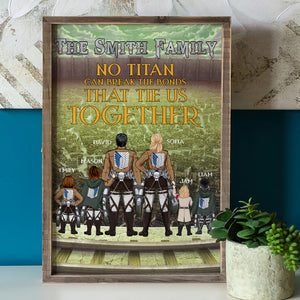 Personalized Gift For Family Poster No Titan Can Break The Bonds That Tie Us Together 02TOMH180124HH - Canvas Print - GoDuckee
