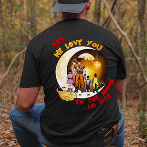 We Love You To The Moon And Back Personalized Dad Shirt 03HTPU050124HH - Shirts - GoDuckee