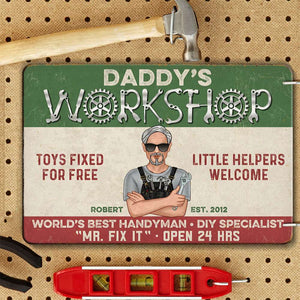 Daddy's Workshop Personalized Metal Sign, Gift For Dad, Father's Day Gift - Metal Wall Art - GoDuckee