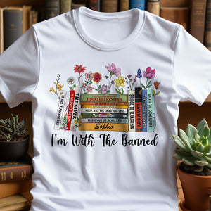 I'm With Banned Personalized Shirt - Gift For Book Lover - Shirts - GoDuckee