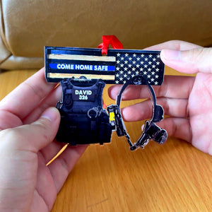 Come Home Safe, Police's Uniform - Personalized Christmas Ornament - Christmas Gift For Police Officer - Ornament - GoDuckee