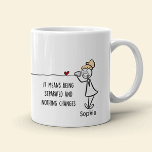 True Love Doesn't Mean Being Inseparable-Gift For Couples-Personalized Couple White Mug Set - Coffee Mug - GoDuckee