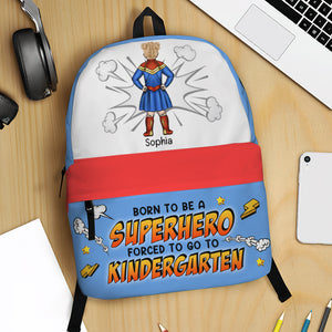 Forced To Go To Kindergarten- ZM-DX-05dnqn160623tm Personalized Backpack - Backpack - GoDuckee