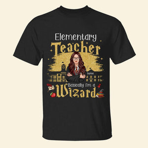 Wizard Elementary Teacher Personalized Shirt Gifts For Teacher - Shirts - GoDuckee