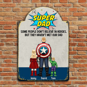 Super Dad And Kids 02NATN180523TM Personalized Cut Metal Sign - Metal Wall Art - GoDuckee