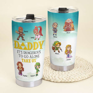 Daddy Take Us Personalized Tumbler - 20oz TZ-TCTT-08naqn020623 - Tumbler Cup - GoDuckee
