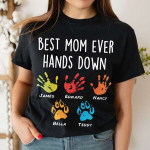Personalized Gifts For Mom Shirt Best Mom Ever Hands Down - 2D Shirts - GoDuckee