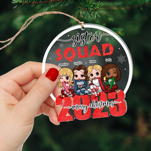Sister Squad Merry Christmas 2023-Personalized Ornament - Acrylic Custom Shape Ornament-Gift For Friends- Sister Squad Ornament-PW17-AONMT- 05acqn170823hh - Ornament - GoDuckee