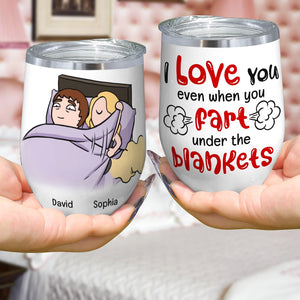 I Love You Even When You Fart Under The Blankets-Personalized Coffee Mug- Gift For Couple- Funny Couple Mug - Coffee Mug - GoDuckee