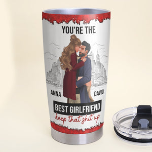 Personalized Gifts For Couple Tumbler You're The Best Girlfriend - Tumbler Cup - GoDuckee