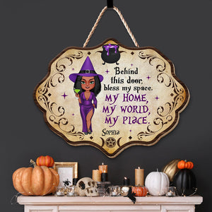 Behind This Door, Bless My Space- Personalized Wood Sign- Gift For Halloween- Halloween Witch Wood Sign - Wood Sign - GoDuckee