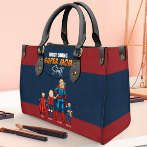 Personalized Gifts For Mom Leather Bag Busy Doing Mom Stuff 03qhqn290124pa - Leather Bags - GoDuckee