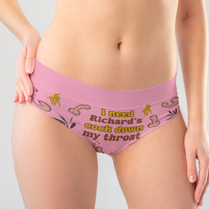 Personalized Gifts For Her Women's Briefs I Need Your Cock Down My Throat Naughty Valentine's Gifts - Boxers & Briefs - GoDuckee