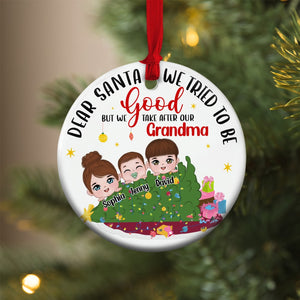 We Take After Our Grandma Personalized Funny Grandkids Ornament, Christmas Gift For Grandma - Ornament - GoDuckee