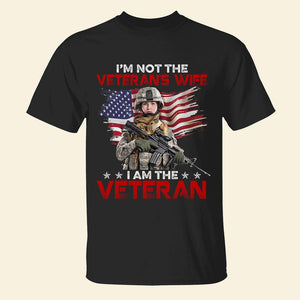 I'm Not The Veteran's Wife- Custom Photo Shirt- Gift For Veteran-02acqn211223 - Shirts - GoDuckee