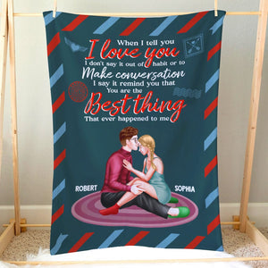 The Couple, You are the best thing, Personalized Blanket, Gift For Couple - Blanket - GoDuckee