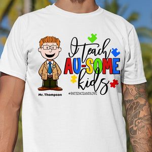 Personalized Gifts For Autism Teacher Shirt I Teach Au-some Kids 02OHDT270225 - Shirts - GoDuckee