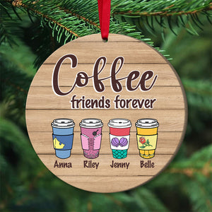 Friends Coffee Friends Forever 04napo311023 Personalized Wood Ornament - Ornament - GoDuckee