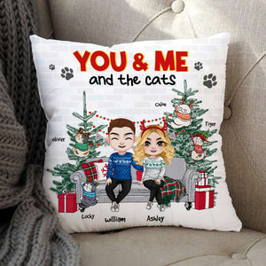 You & Me And The Cats, Couple Gift, Personalized Square Pillow, Cat Lover Pillow, Christmas Gift - Pillow - GoDuckee