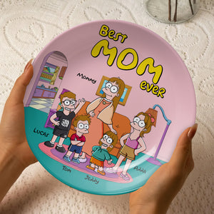 Personalized Gift For Mom Ceramic Round Plate- Best Mom Ever 01NATN120425PA - Ceramic Round Plate - GoDuckee