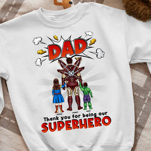 Thank You For Being Our Dad, Personalized Shirt, Father's Day Gift, Birthday Gift For Dad 04acqn260523tm - Shirts - GoDuckee