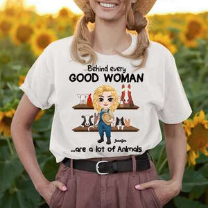 Behind Every Good Woman Are A Lot Of Animals, Gift For Farmer Girl, Personalized Shirt, Farming Girl Shirt - Shirts - GoDuckee